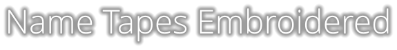 Name Tapes Embroidered